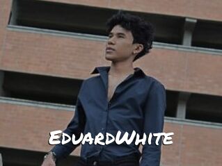 EduardWhite