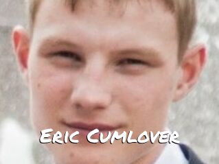 Eric_Cumlover