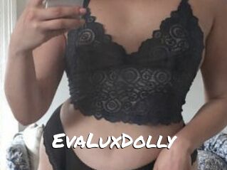 EvaLuxDolly