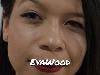 EvaWood