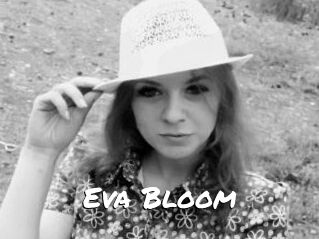 Eva_Bloom