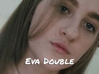 Eva_Double