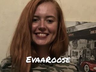 EvaaRoose