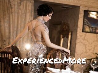 ExperiencedMore