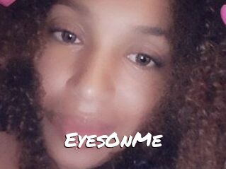 EyesOnMe