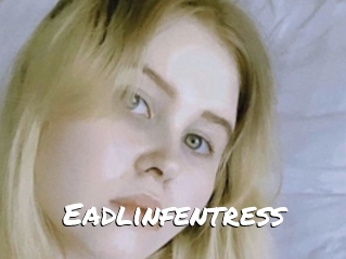 Eadlinfentress