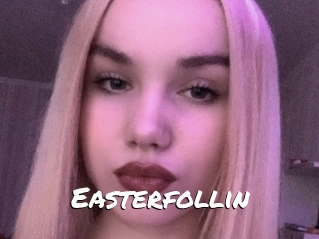 Easterfollin