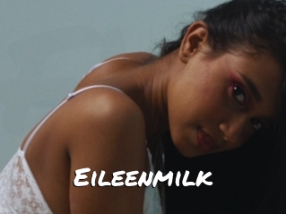 Eileenmilk