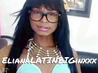 ElianaLATINBIGinxxx