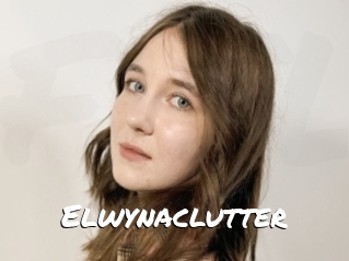 Elwynaclutter