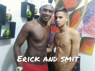 Erick_and_smit