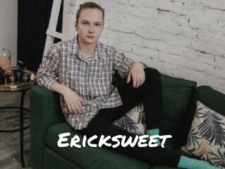 Ericksweet