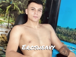 Erosheavy