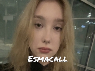 Esmacall