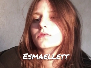 Esmaellett