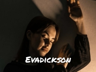 Evadickson