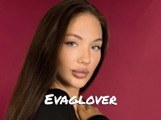 Evaglover