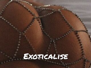 Exoticalise