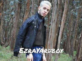 EzraYardboy