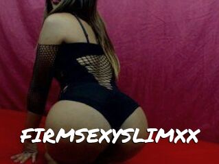 FIRMSEXYSLIMXX