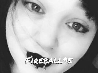 Fireball95