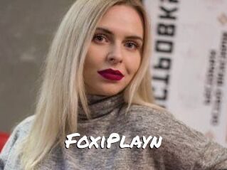 FoxiPlayn
