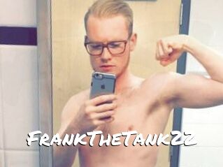 FrankTheTank22