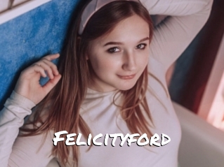 Felicityford