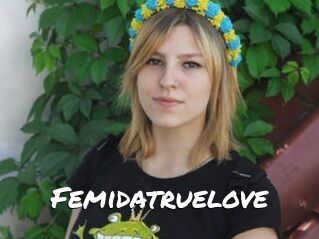 Femidatruelove