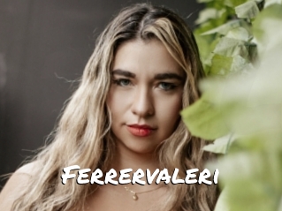 Ferrervaleri