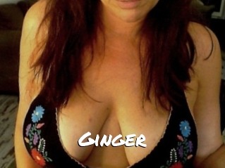 Ginger