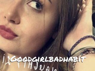 Goodgirlbadhabit