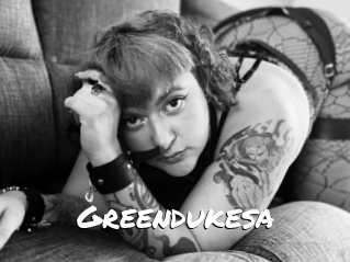 Greendukesa