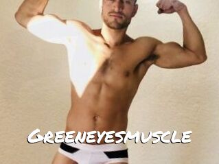 Greeneyesmuscle