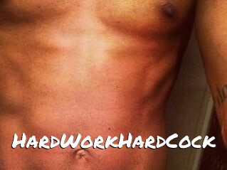 HardWorkHardCock