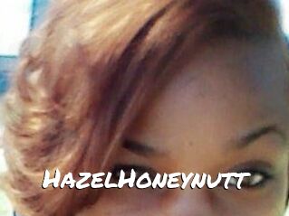 HazelHoneynutt