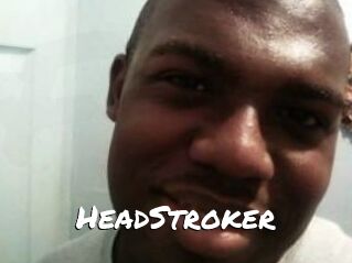 HeadStroker