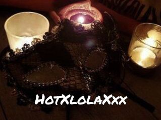 HotXlolaXxx