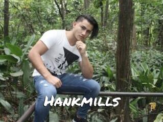 Hankmills