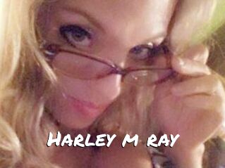 Harley_m_ray