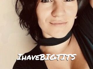 IhaveBIGTITS