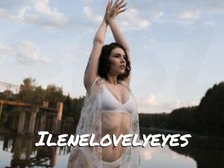 Ilenelovelyeyes