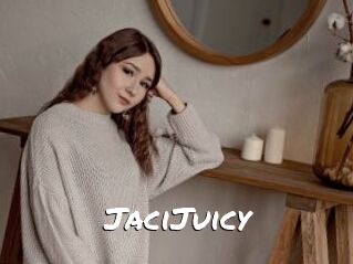 JaciJuicy