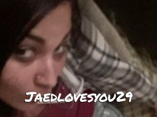 Jaedlovesyou29