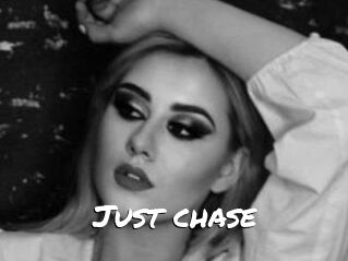 Just_chase