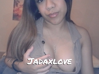 Jadaxlove