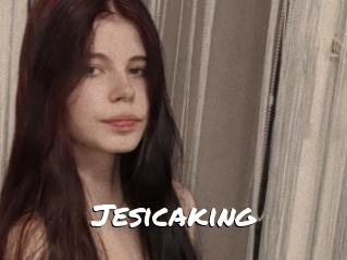 Jesicaking