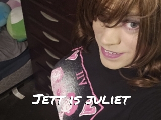 Jett_is_juliet