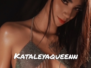 Kataleyaqueenn