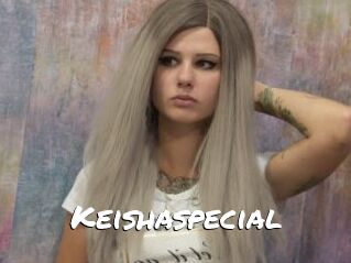 Keishaspecial